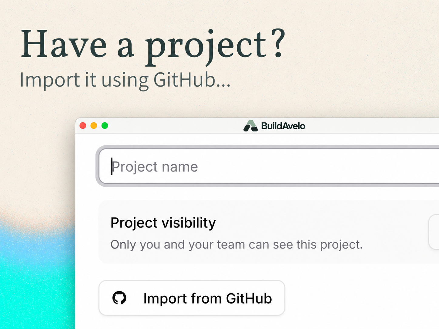 Importing an existing project into BuildAvelo from a GitHub repository