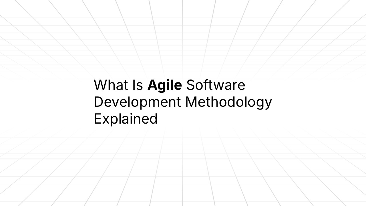 Title slide with white background and radiating gray lines reading 'What Is Agile Software Development Methodology Explained' in black text