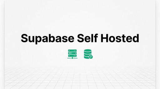 Supabase Self Hosted title card with a server rack and Postgres database icon