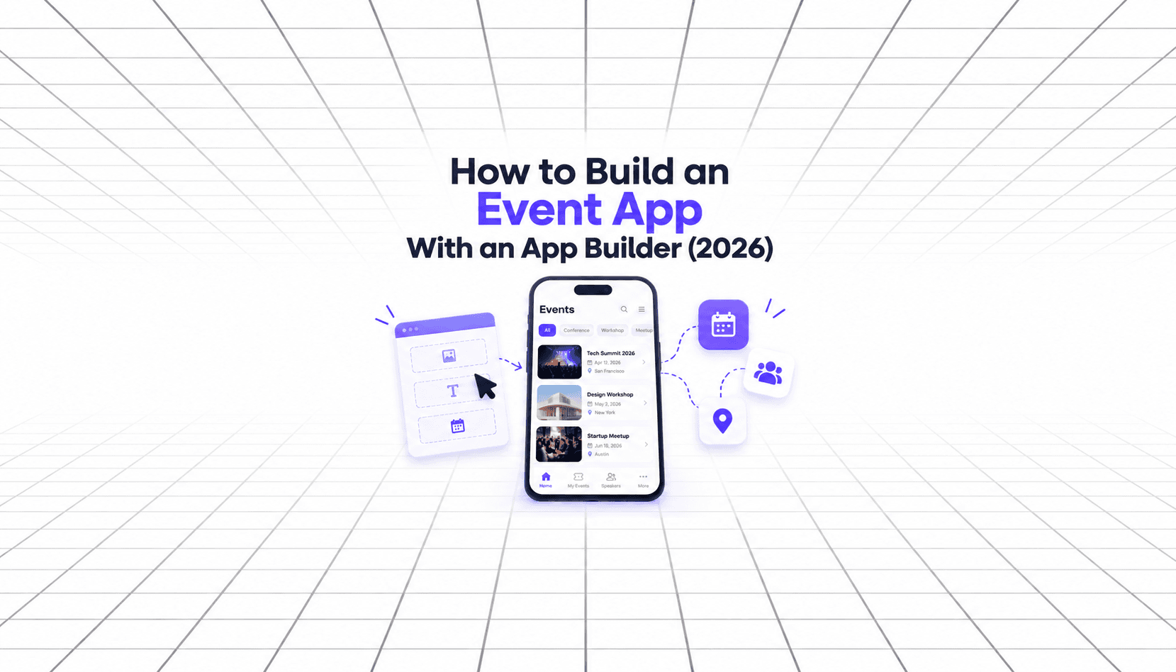 Event app builder interface with a smartphone event app preview and drag-and-drop tools, illustrating how to build an event app in 2026.”